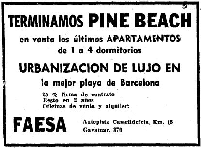 Anunci de Pine Beach de Gav Mar publicat al diari La Vanguardia el 3 de Desembre de 1967 on es qualifica Pine Beach d'urbanitzaci de luxe a la millor platja de Barcelona